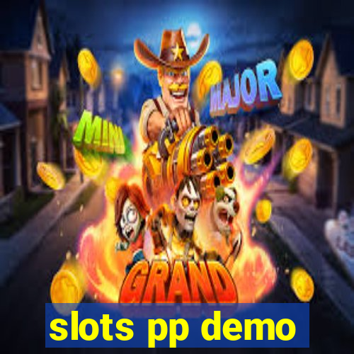 slots pp demo